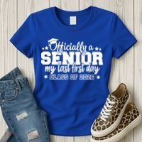 Officially A Senior My Last First Days Class Of 2026 Women's T-Shirt thumb 3