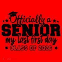 Officially A Senior My Last First Days Class Of 2026 Santa Hat thumb 1