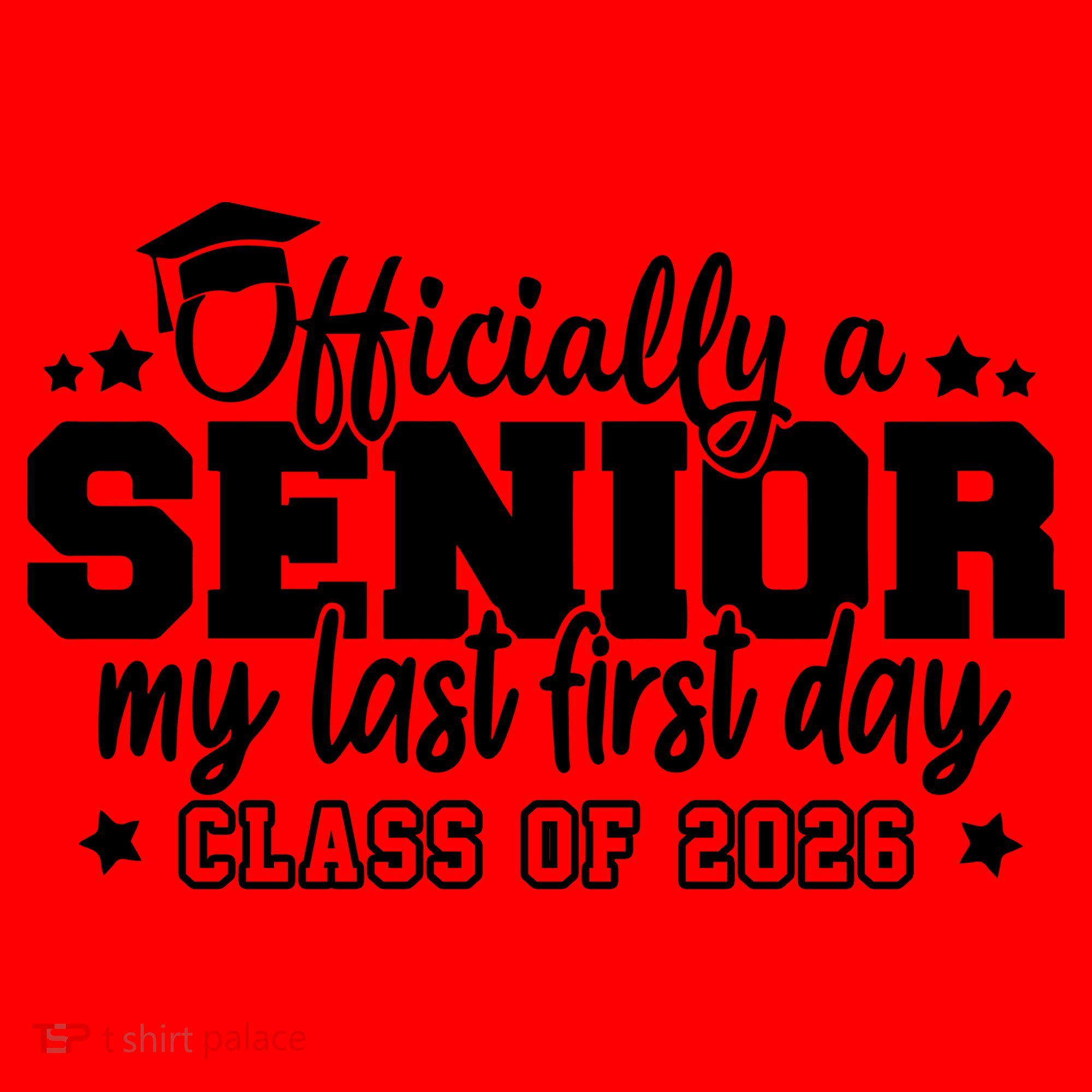 Officially A Senior My Last First Days Class Of 2026 Santa Hat