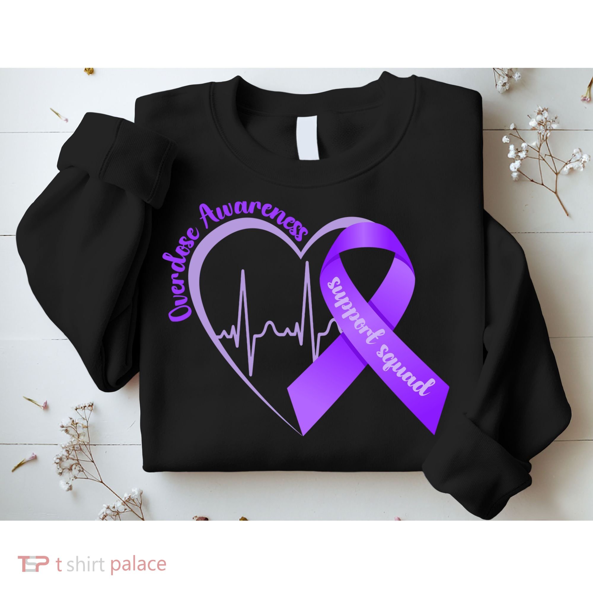 Overdose Awareness Support Squad Sweatshirt