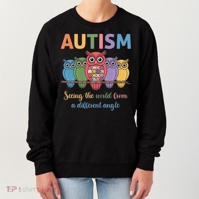 Owl Autism Seeing World Different Angle Awareness  Mom Women's Sweatshirt