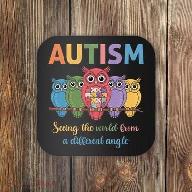Owl Autism Seeing World Different Angle Awareness  Mom Coaster