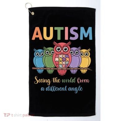 Owl Autism Seeing World Different Angle Awareness  Mom Golf Towel