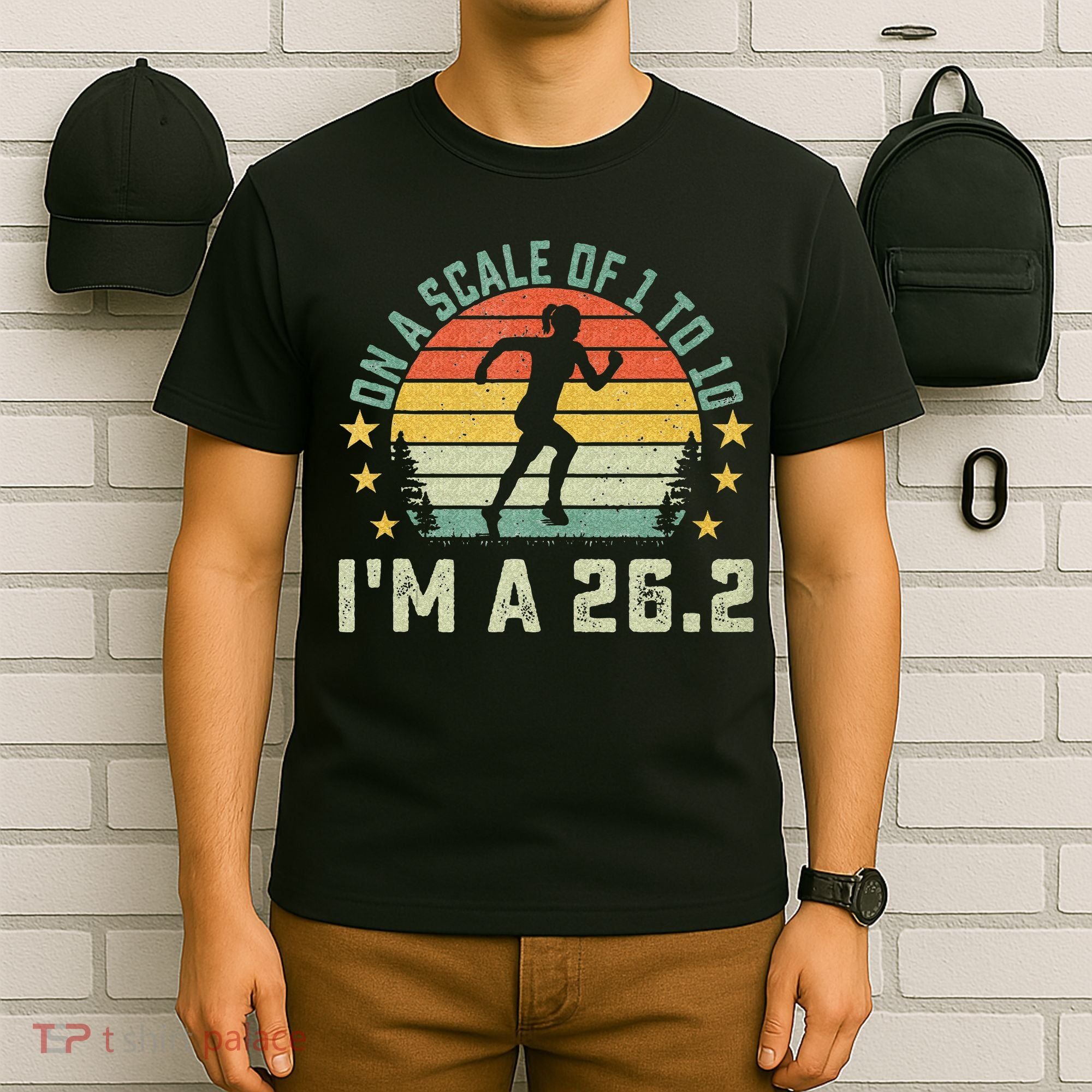 On A Scale Of 1 To 10 Im A 26.2 Marathons Finisher Running T-Shirt