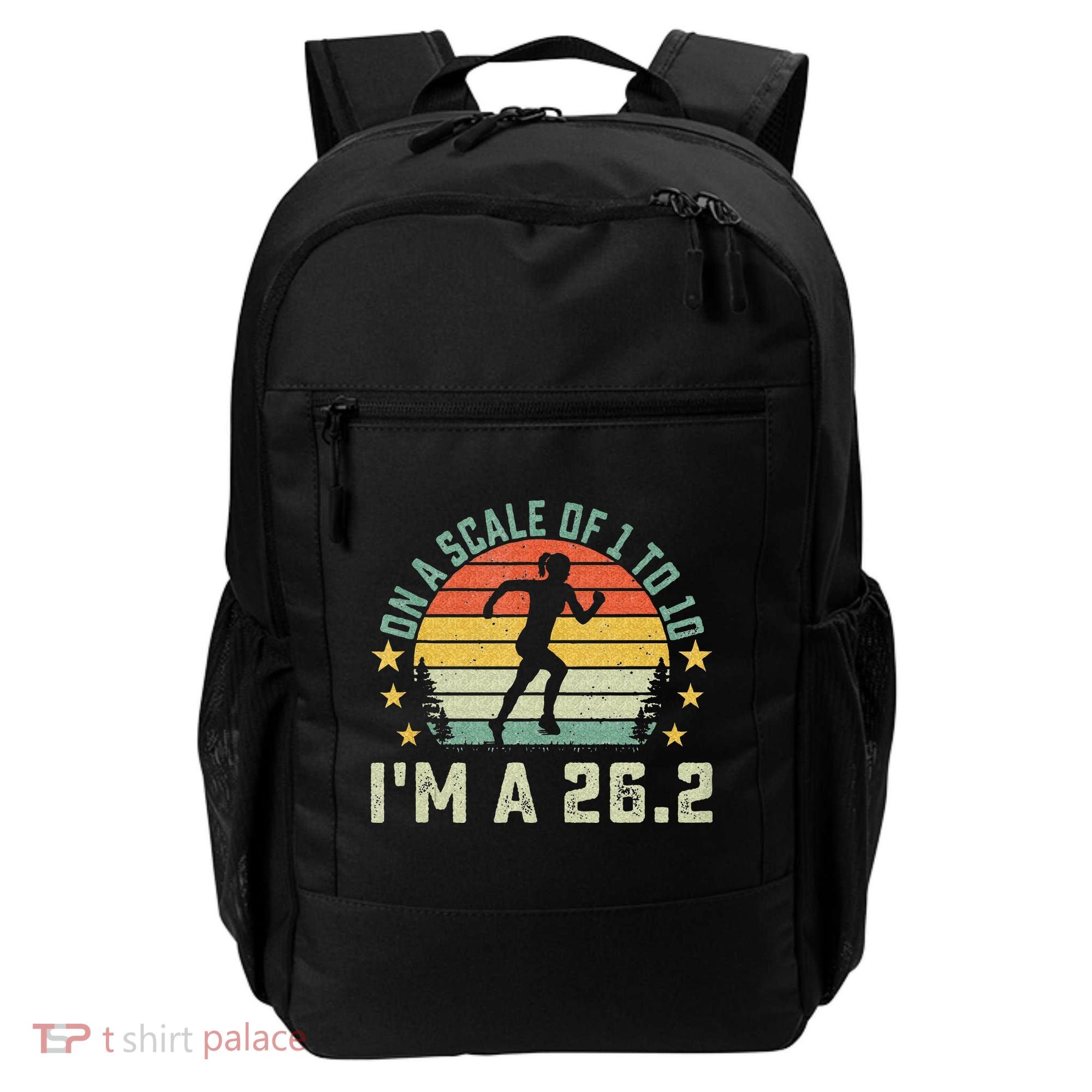 On A Scale Of 1 To 10 Im A 26.2 Marathons Finisher Running Backpack