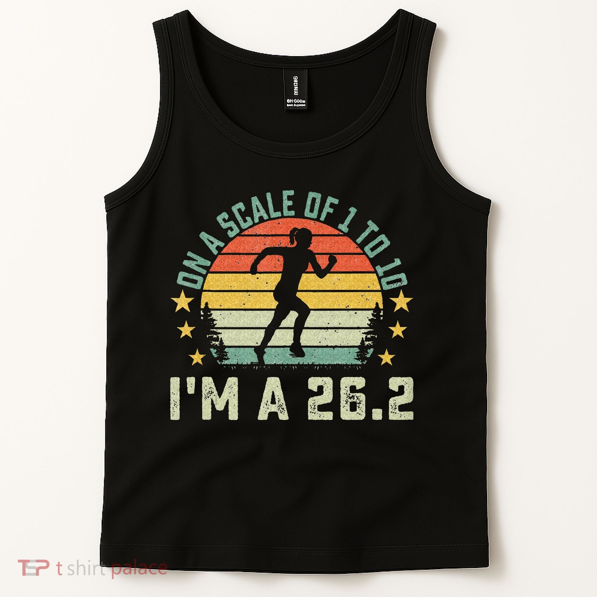 On A Scale Of 1 To 10 Im A 26.2 Marathons Finisher Running Tank Top