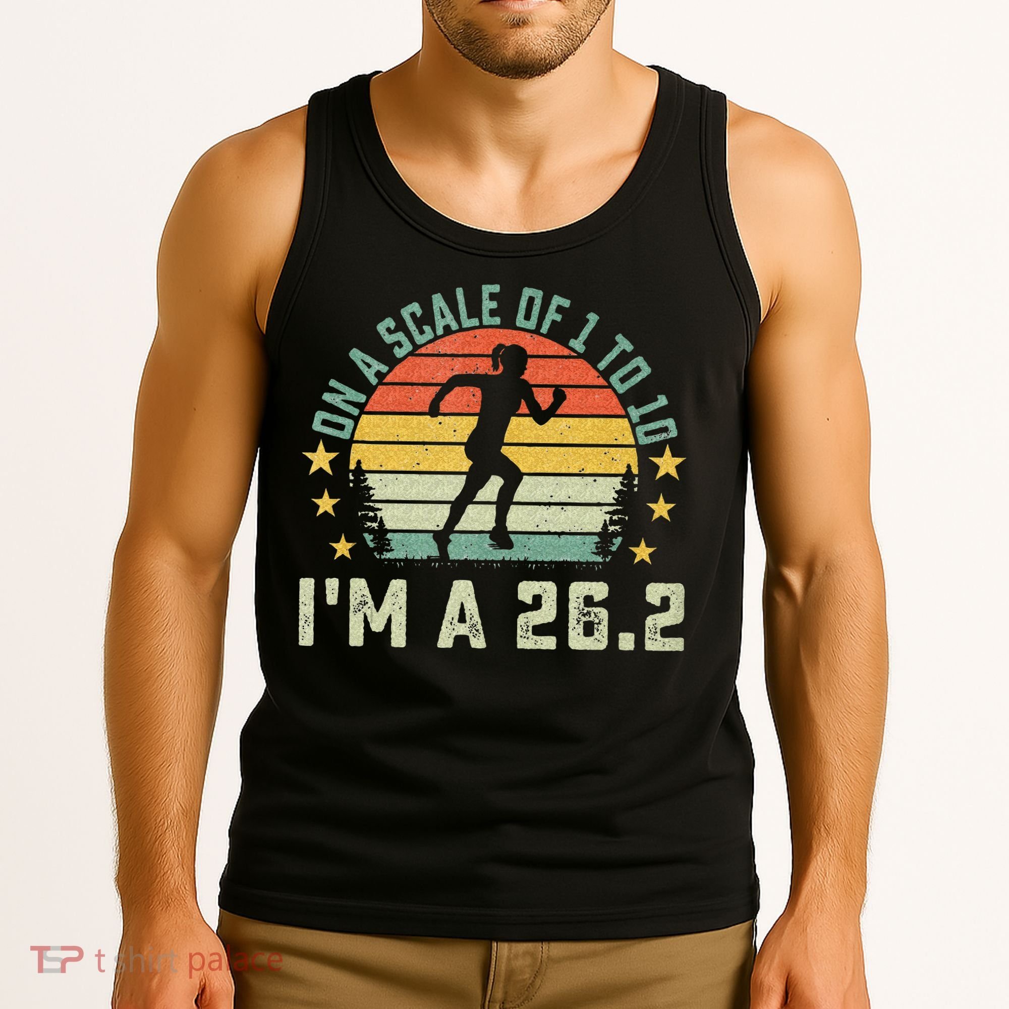 On A Scale Of 1 To 10 Im A 26.2 Marathons Finisher Running Tank Top