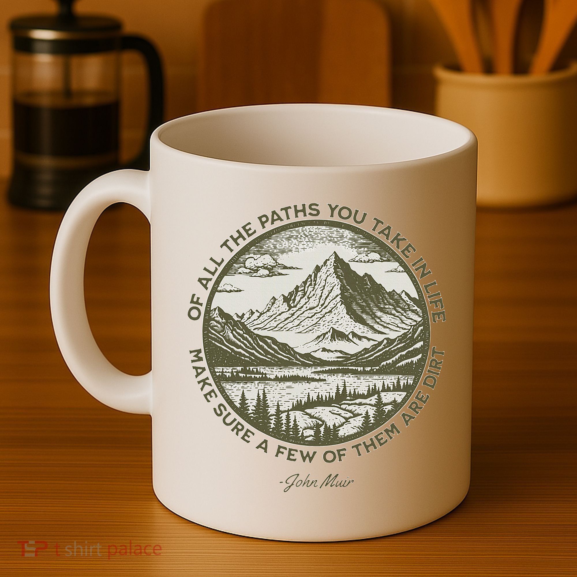 Of All The Paths You Take In Life John Muir Quote Coffee Mug