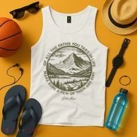 Of All The Paths You Take In Life John Muir Quote Tank Top thumb 4