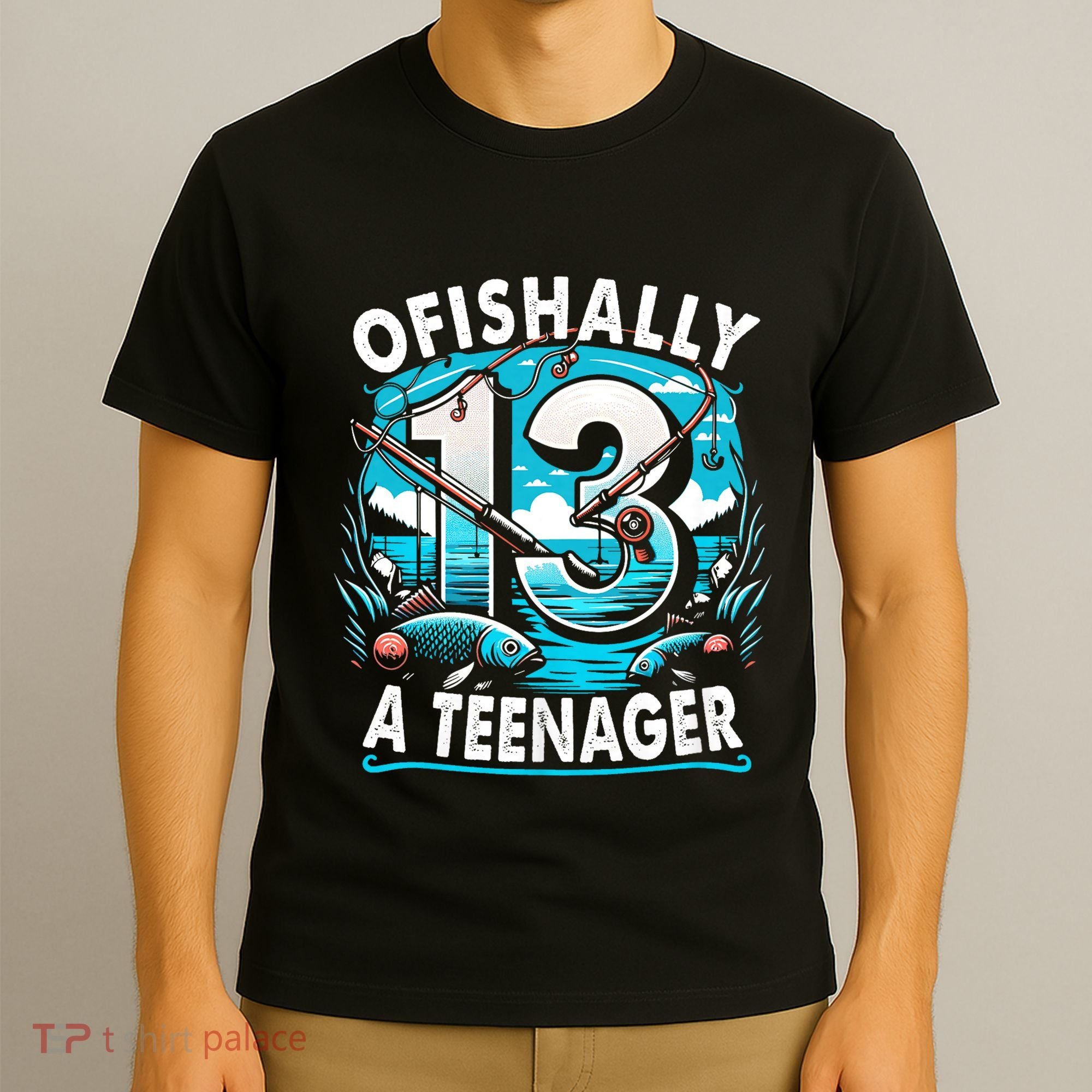 Ofishally A Teenager 13th Birthday 13 Year Boy Fishing Lover T-Shirt