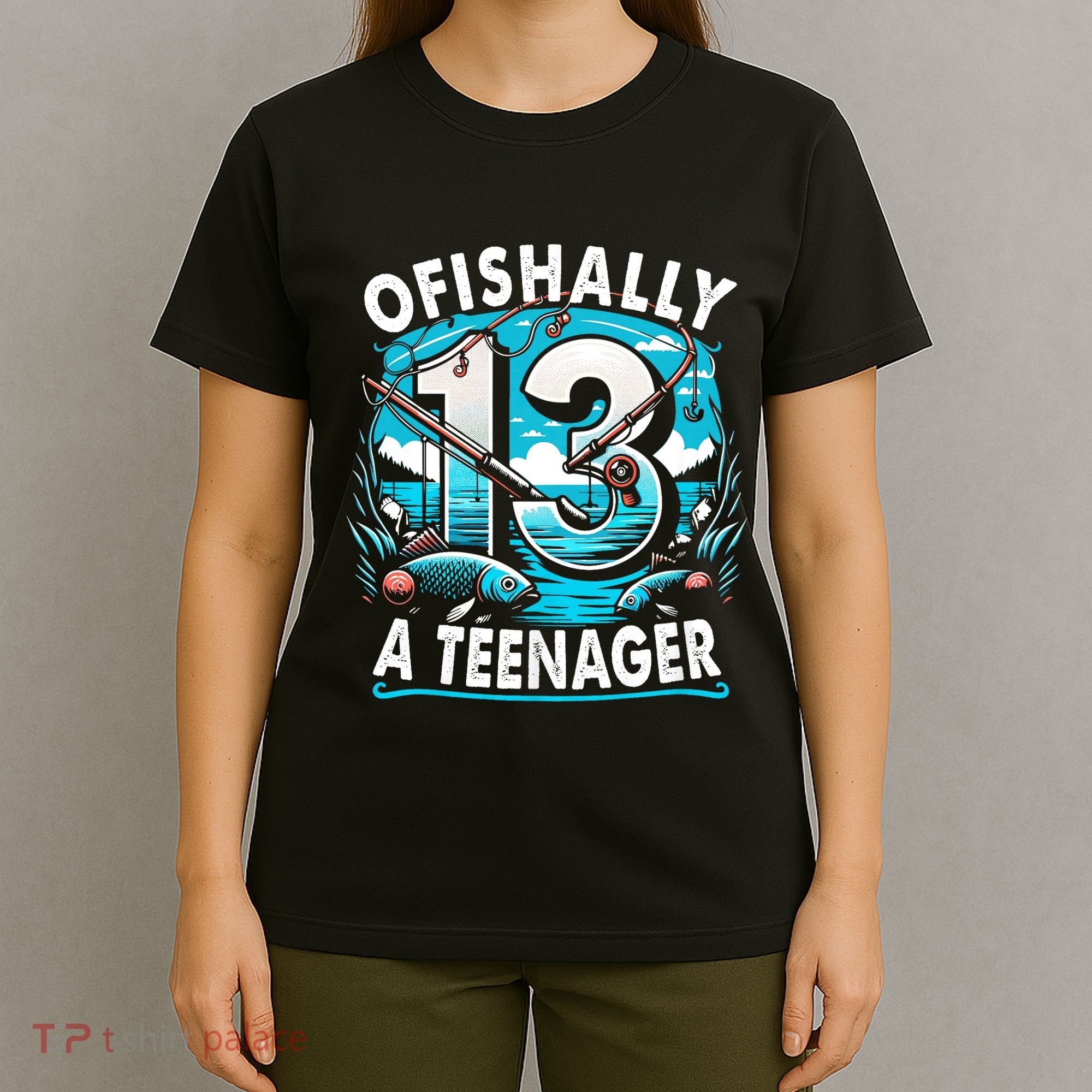 Ofishally A Teenager 13th Birthday 13 Year Boy Fishing Lover T-Shirt