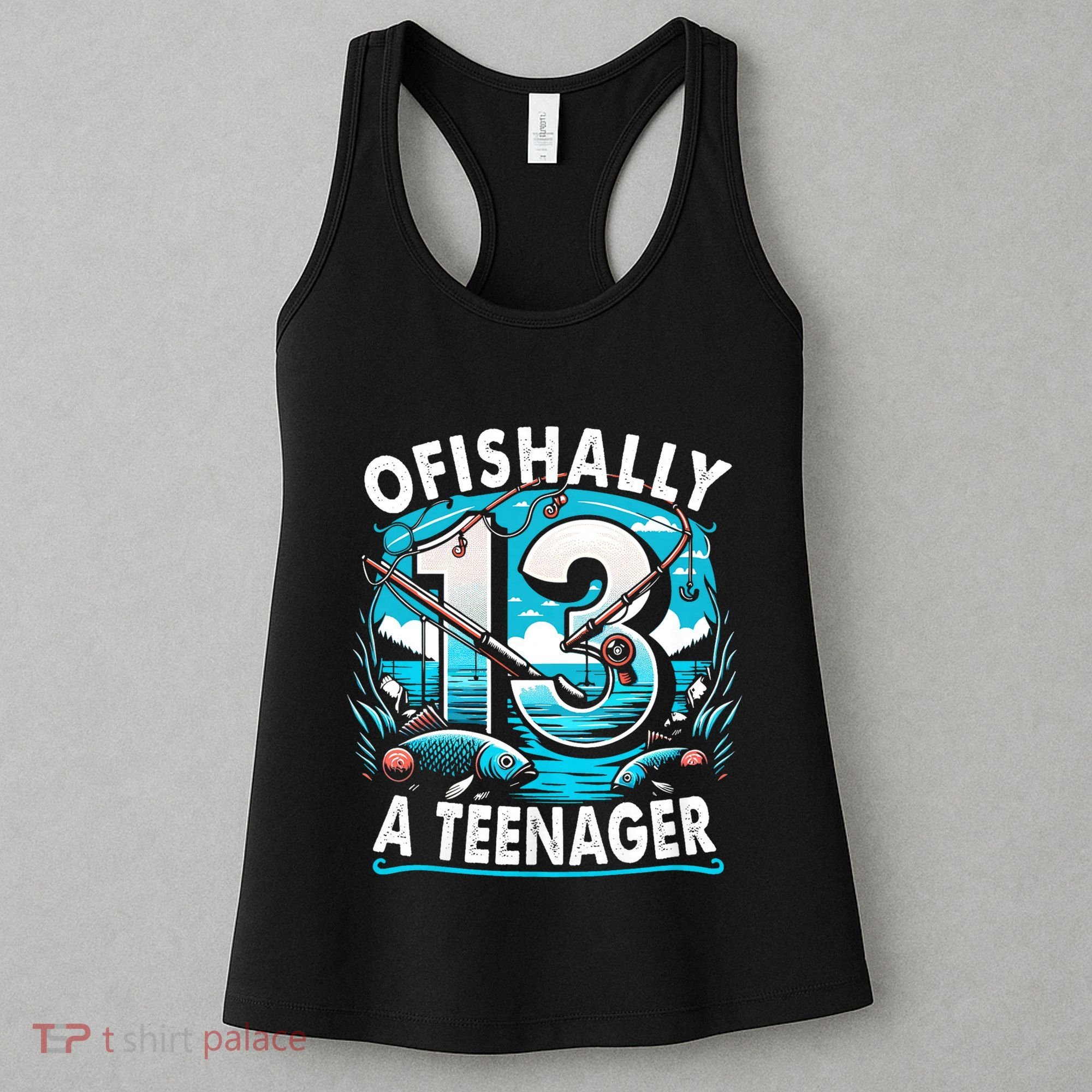 Ofishally A Teenager 13th Birthday 13 Year Boy Fishing Lover Women's Tank Top