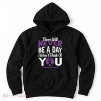 Overdose Awareness There Will Never Be A Day I WonT Think Of You Hoodie thumb 0