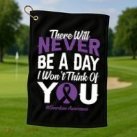 Overdose Awareness There Will Never Be A Day I WonT Think Of You Golf Towel thumb 1