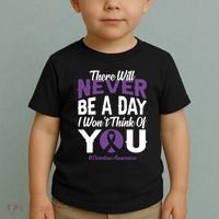 Overdose Awareness There Will Never Be A Day I WonT Think Of You Toddler T-Shirt thumb 2