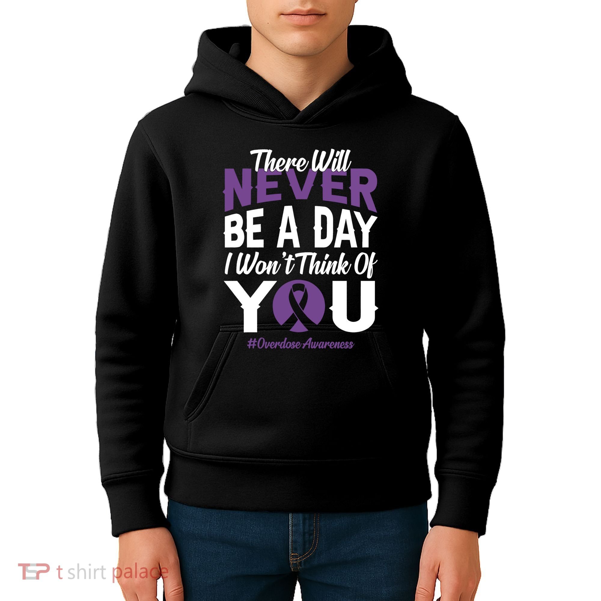 Overdose Awareness There Will Never Be A Day I WonT Think Of You Kids Hoodie