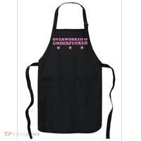 Overworked And Underfucked Witty Worker Hard Life Apron thumb 0
