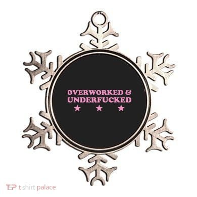 Overworked And Underfucked Witty Worker Hard Life Ornament
