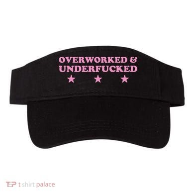 Overworked And Underfucked Witty Worker Hard Life Visor