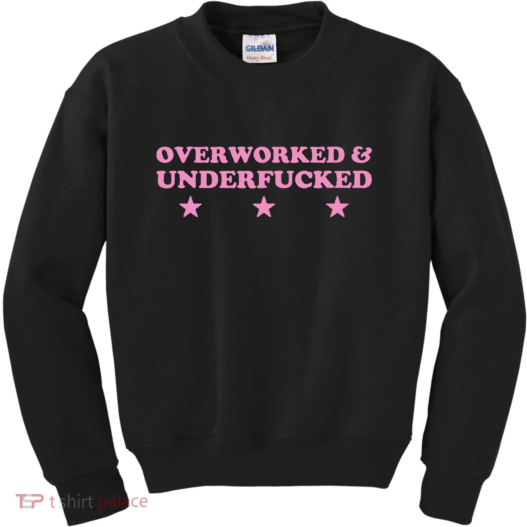 Overworked And Underfucked Witty Worker Hard Life Kids Sweatshirt