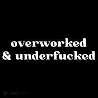 Overworked And Underfucked Funny Offensive Ornament thumb 1