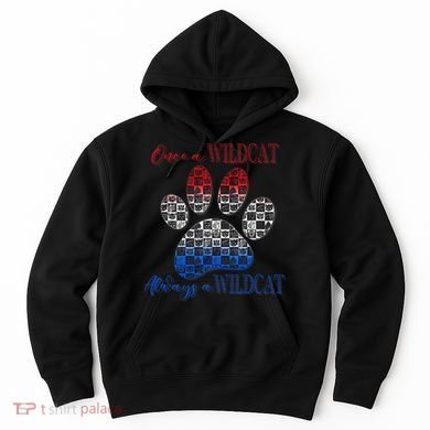 One A Wildcats Always In A Paw Print Hoodie