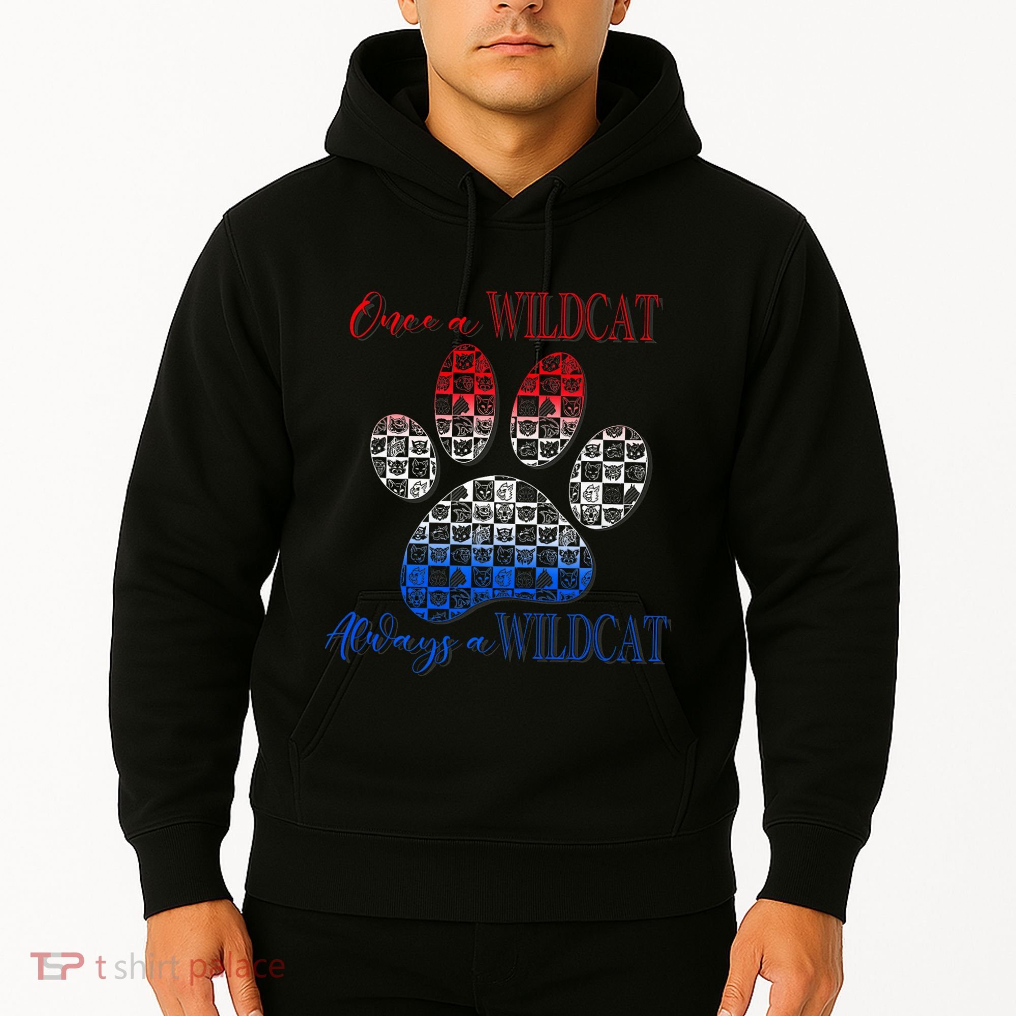 One A Wildcats Always In A Paw Print Hoodie