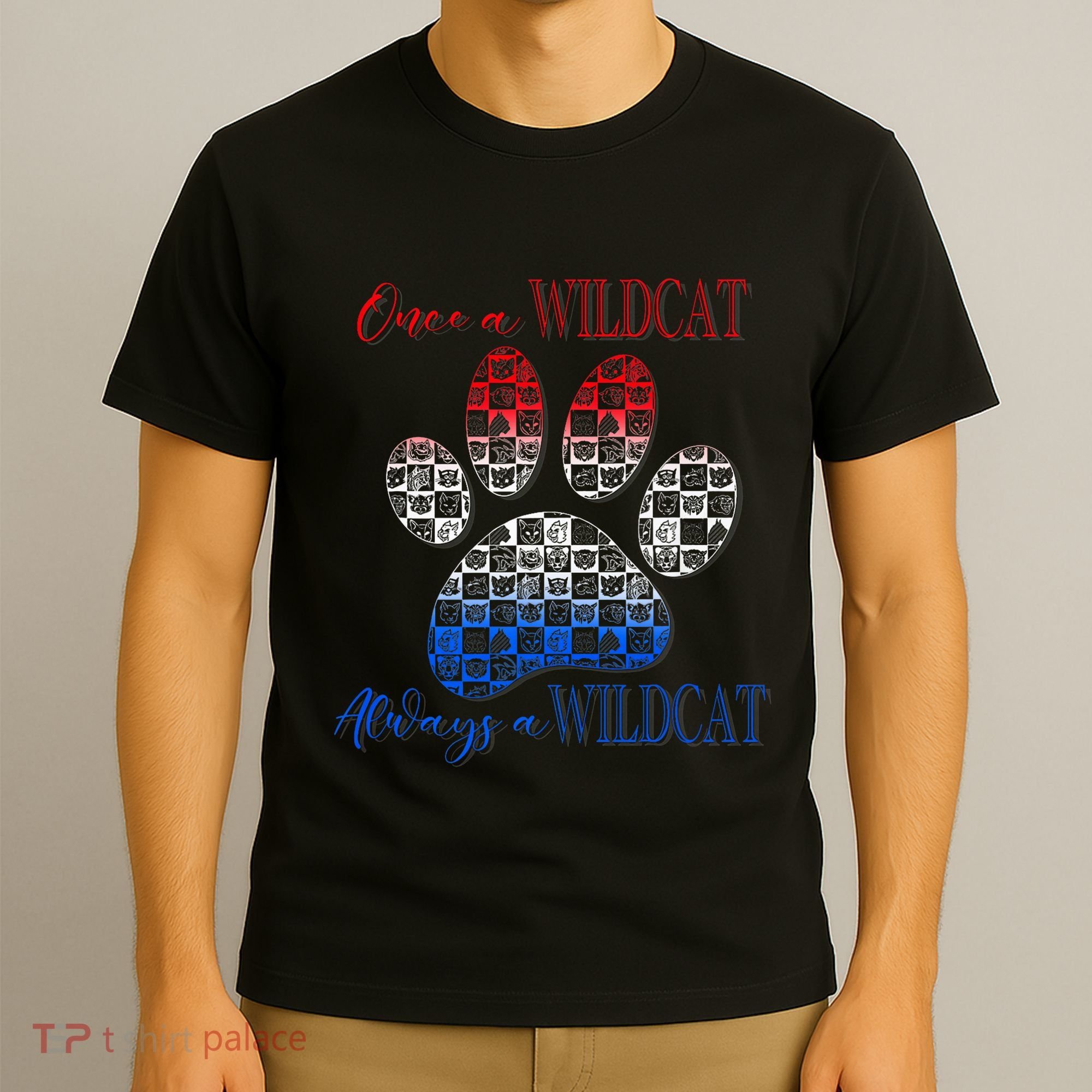 One A Wildcats Always In A Paw Print T-Shirt