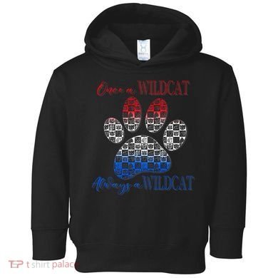 One A Wildcats Always In A Paw Print Toddler Hoodie