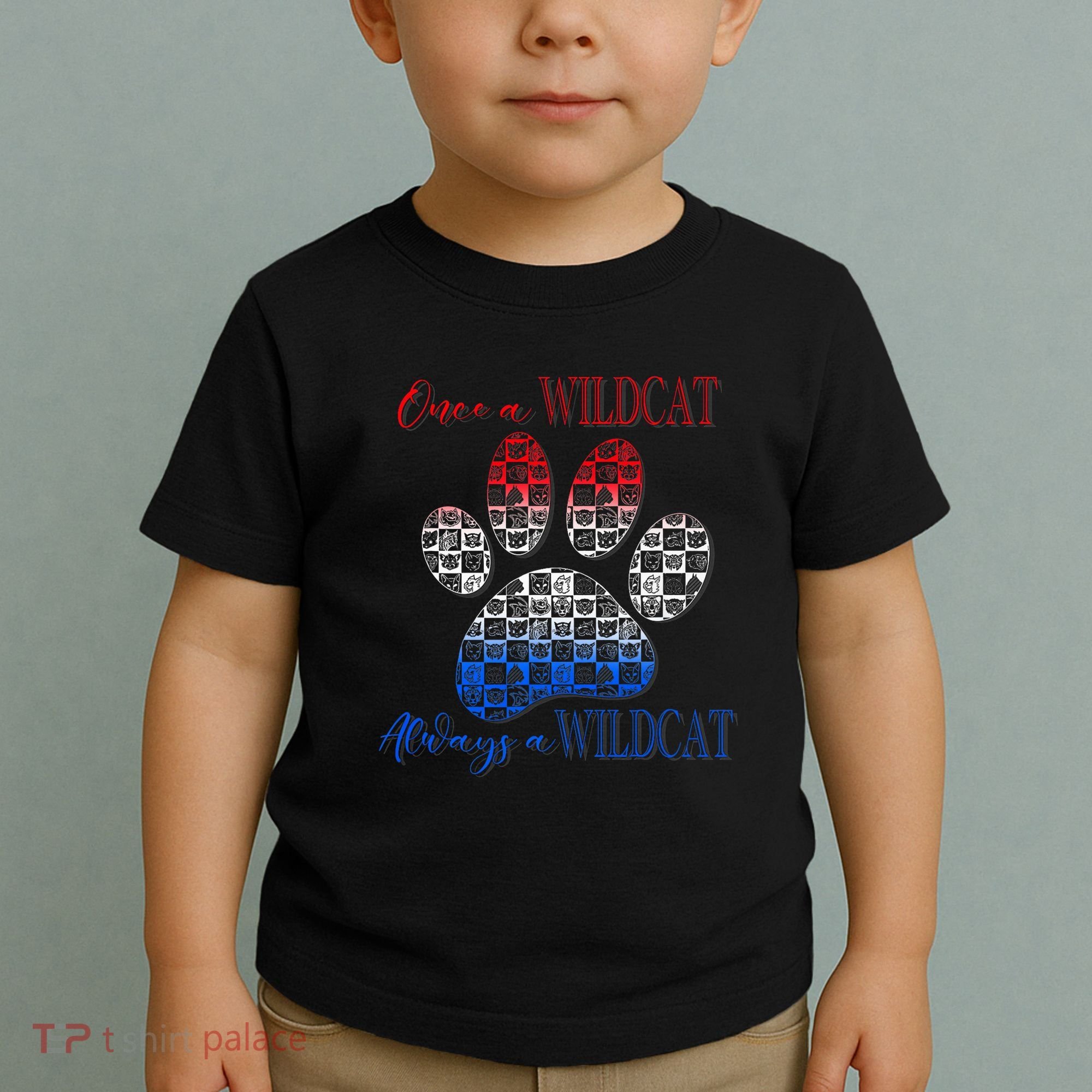 One A Wildcats Always In A Paw Print Toddler T-Shirt