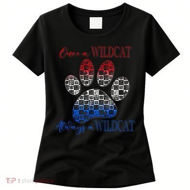 One A Wildcats Always In A Paw Print Women's T-Shirt