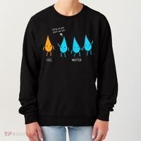 Oil And Water Don't Mix Well Funny Science Women's Sweatshirt thumb 0