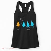 Oil And Water Don't Mix Well Funny Science Women's Tank Top thumb 0