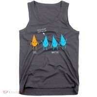 Oil And Water Don't Mix Well Funny Science Tank Top thumb 0