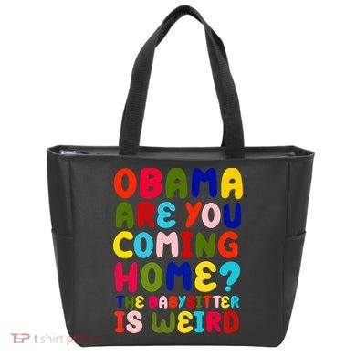 Obama Are You Coming Home Tote Bag