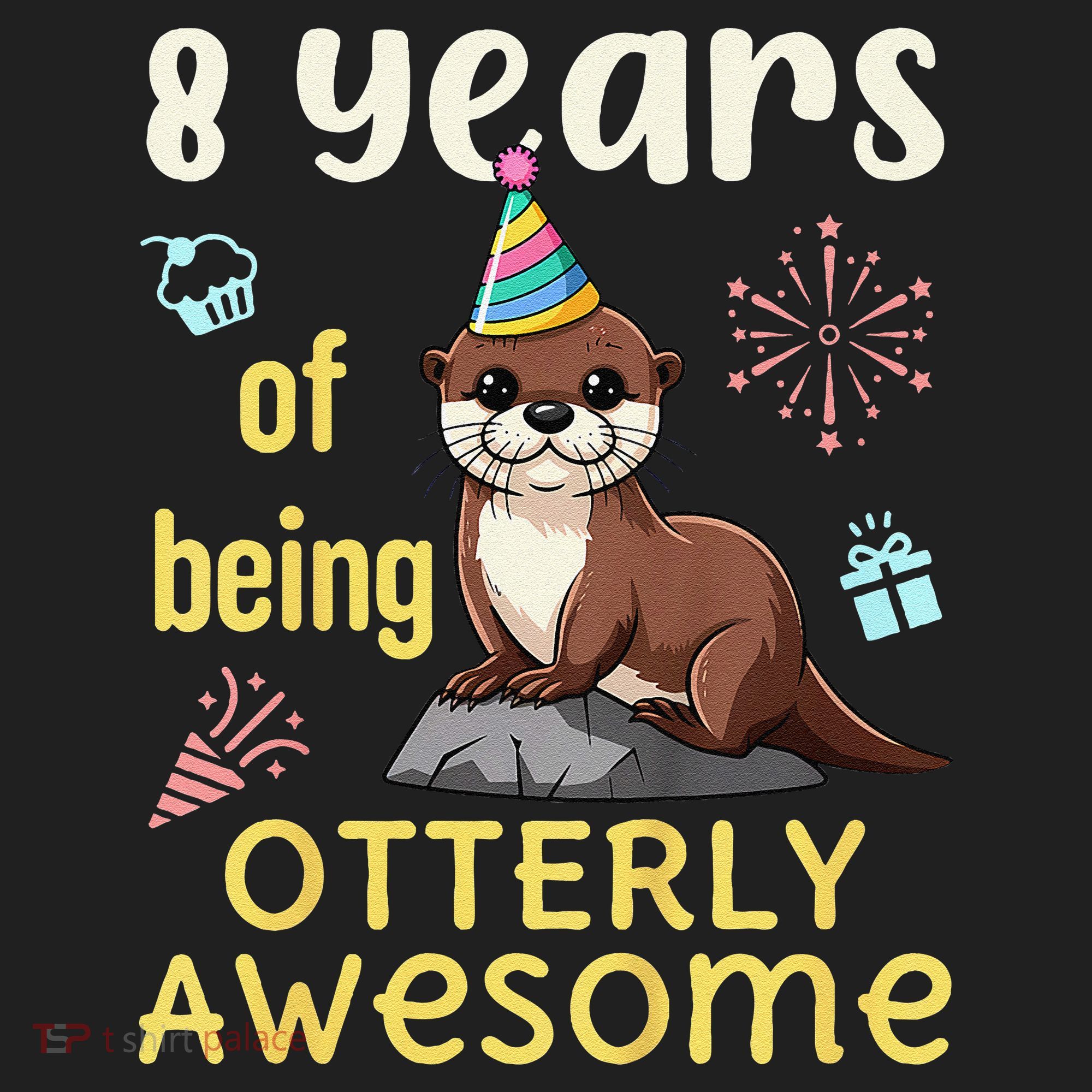 Otter Birthday 8th 8 Years of Being Otterly Awesome Golf Towel