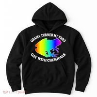 Obama Turned My Frog Gay With Chemicals Rainbow Hoodie thumb 0