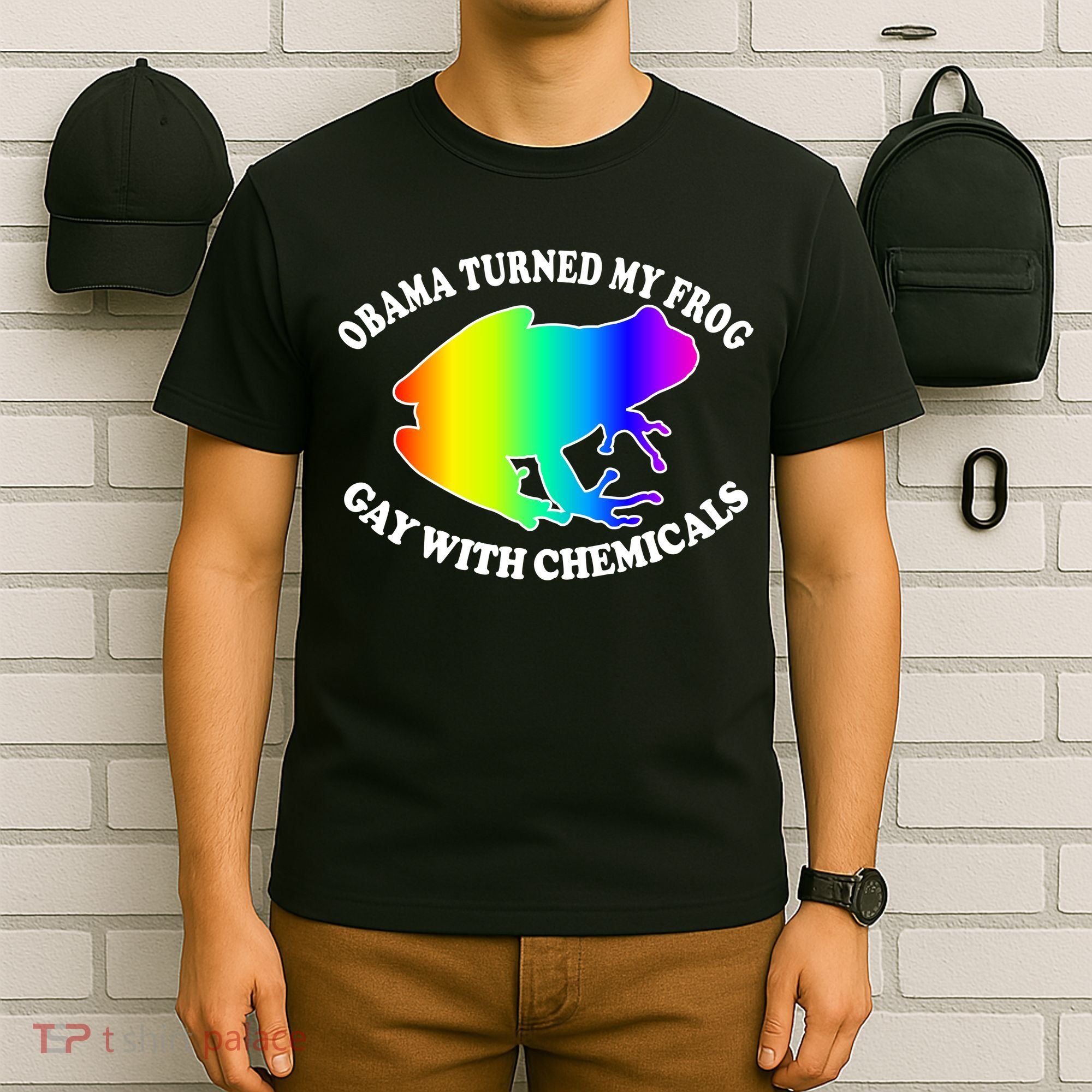 Obama Turned My Frog Gay With Chemicals Rainbow T-Shirt