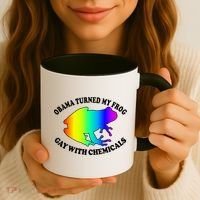 Obama Turned My Frog Gay With Chemicals Rainbow Coffee Mug thumb 3