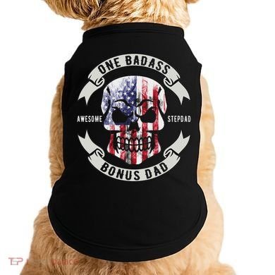 One Badass Bonus Stepdad Birthday Step Dad Fathers Day Funny Doggie Tank
