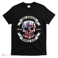 One Badass Bonus Stepdad Birthday Step Dad Fathers Day Funny T-Shirt thumb 0