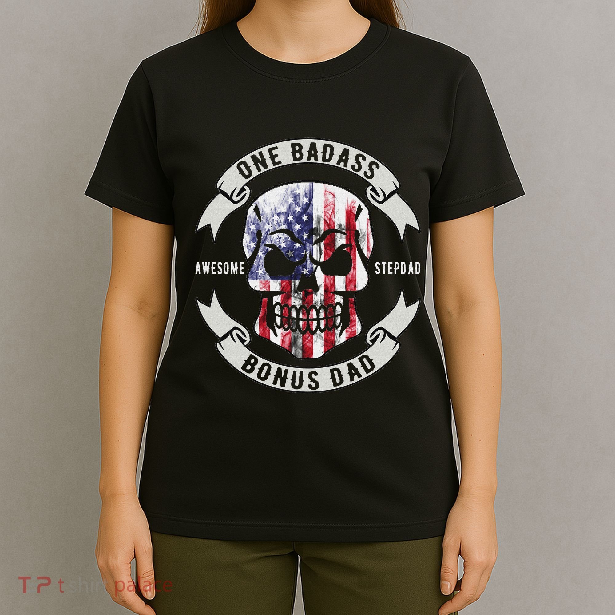 One Badass Bonus Stepdad Birthday Step Dad Fathers Day Funny T-Shirt