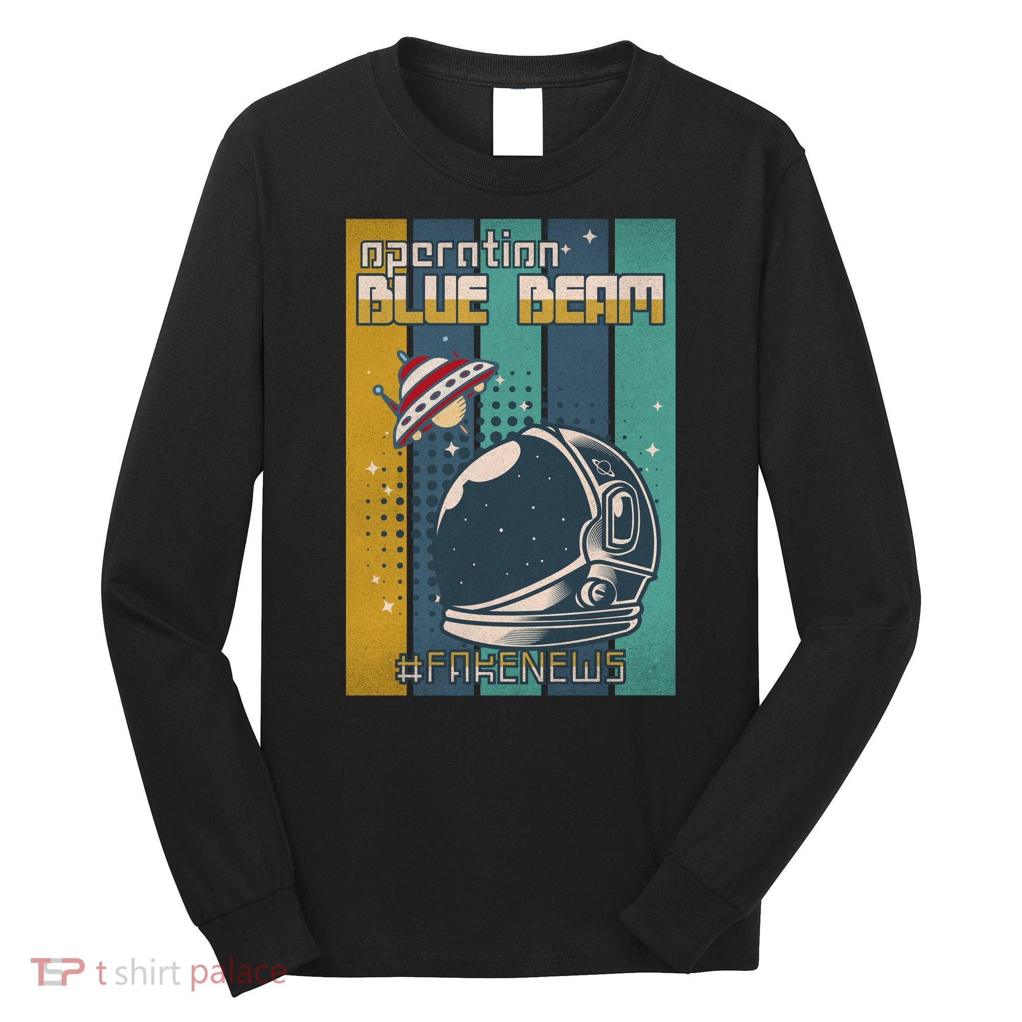 Operation Blue Beam UFO China Balloon Fake Media Long Sleeve Shirt