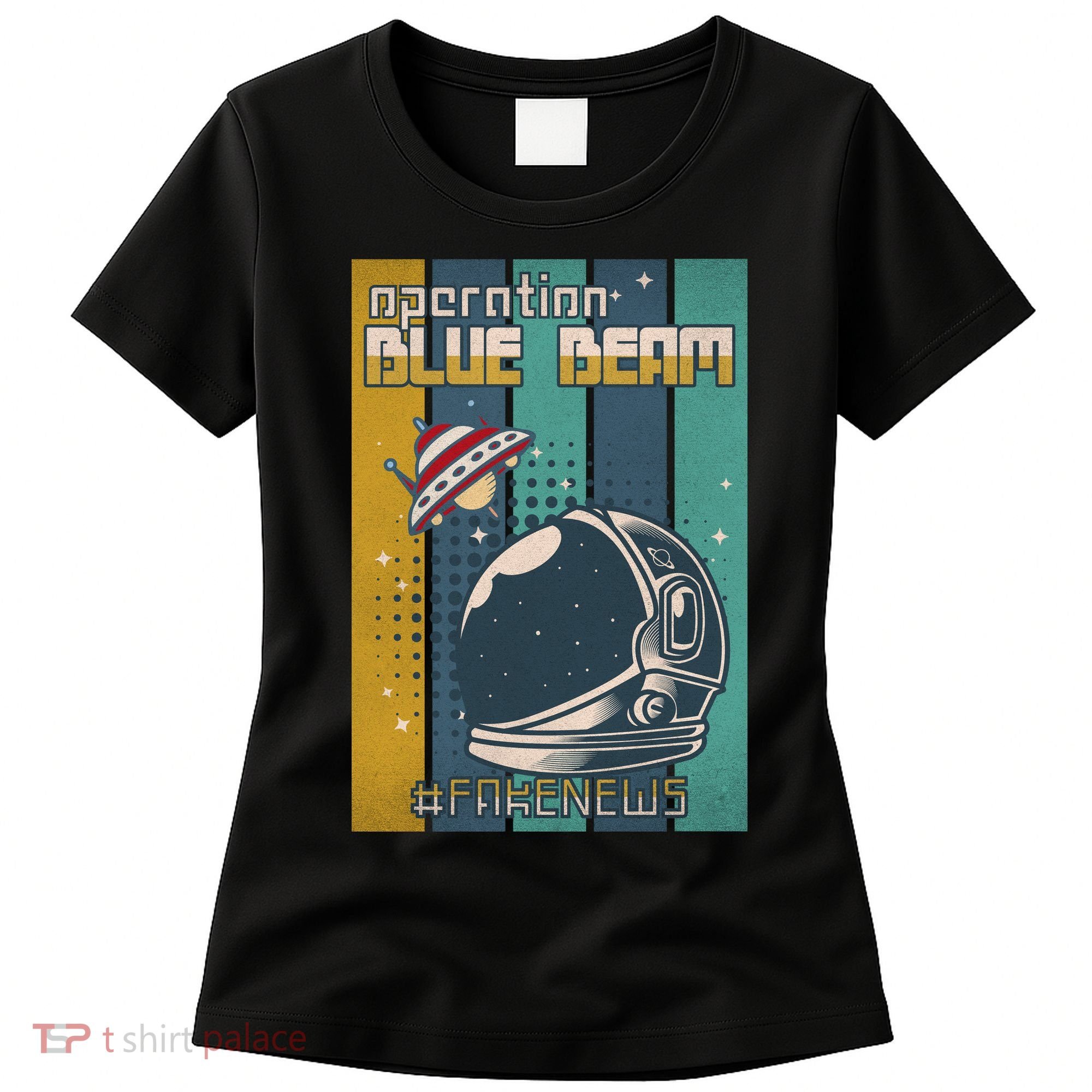 Operation Blue Beam UFO China Balloon Fake Media Women's T-Shirt