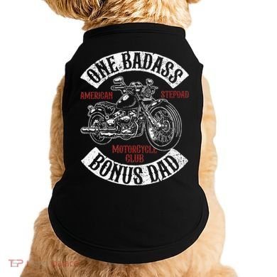 One Badass Bonus Stepdad Biker Motorcycle Step Dad Gift Idea Doggie Tank