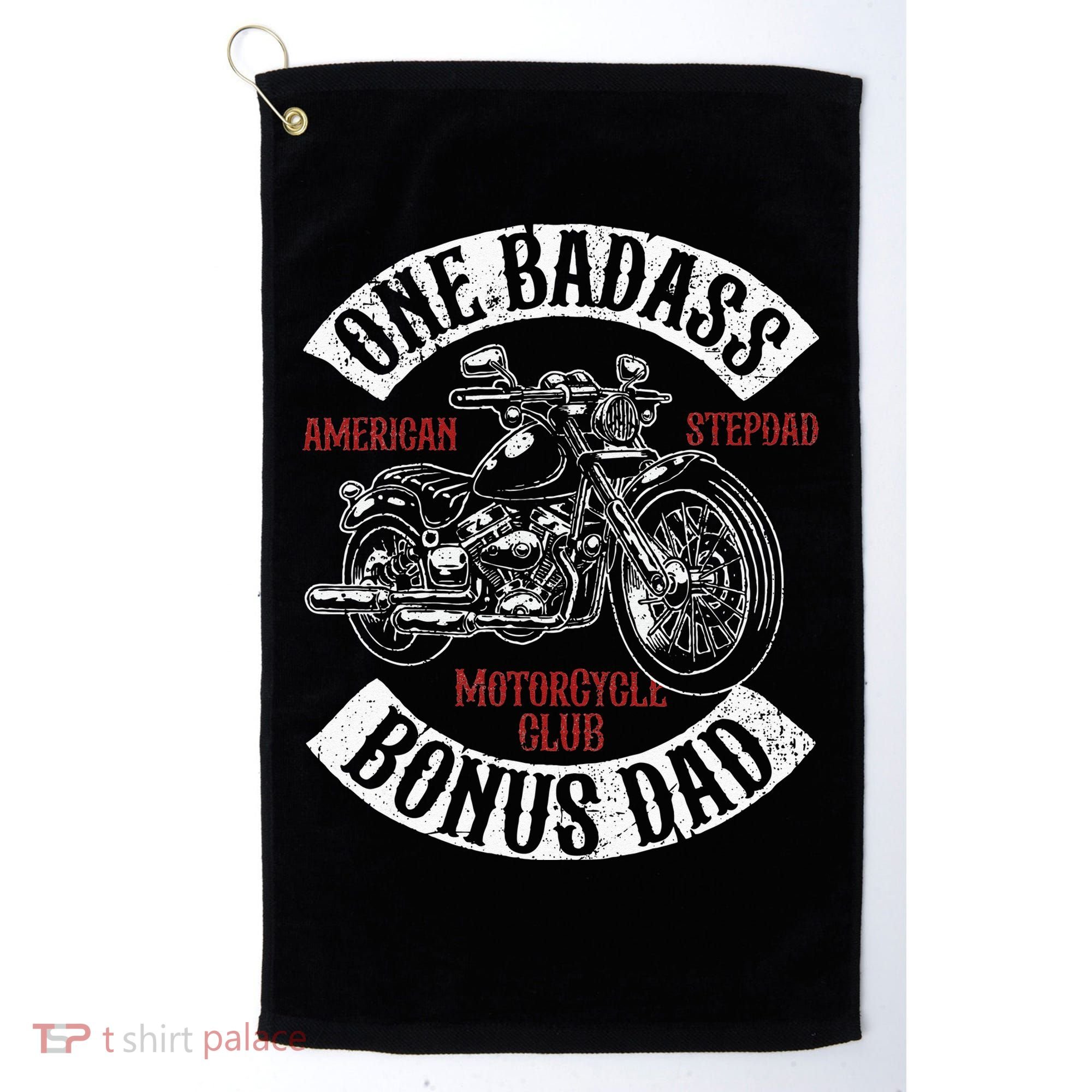 One Badass Bonus Stepdad Biker Motorcycle Step Dad Gift Idea Golf Towel