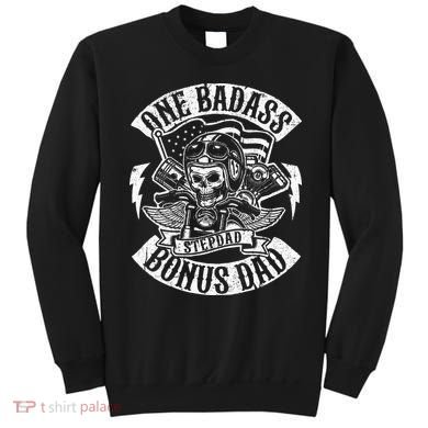 One Badass Bonus Stepdad Biker Step Dad Fathers Day Gift Sweatshirt
