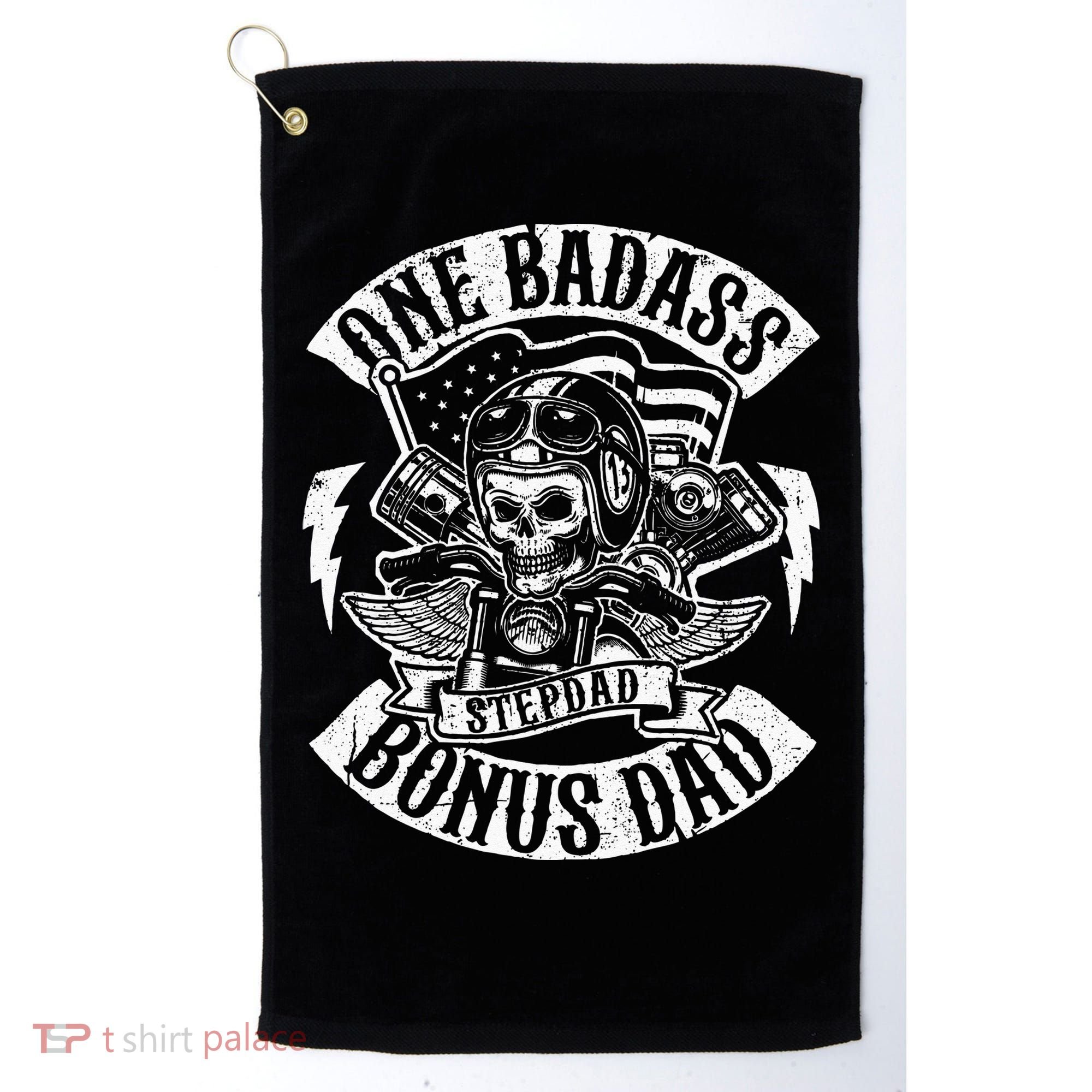 One Badass Bonus Stepdad Biker Step Dad Fathers Day Gift Golf Towel