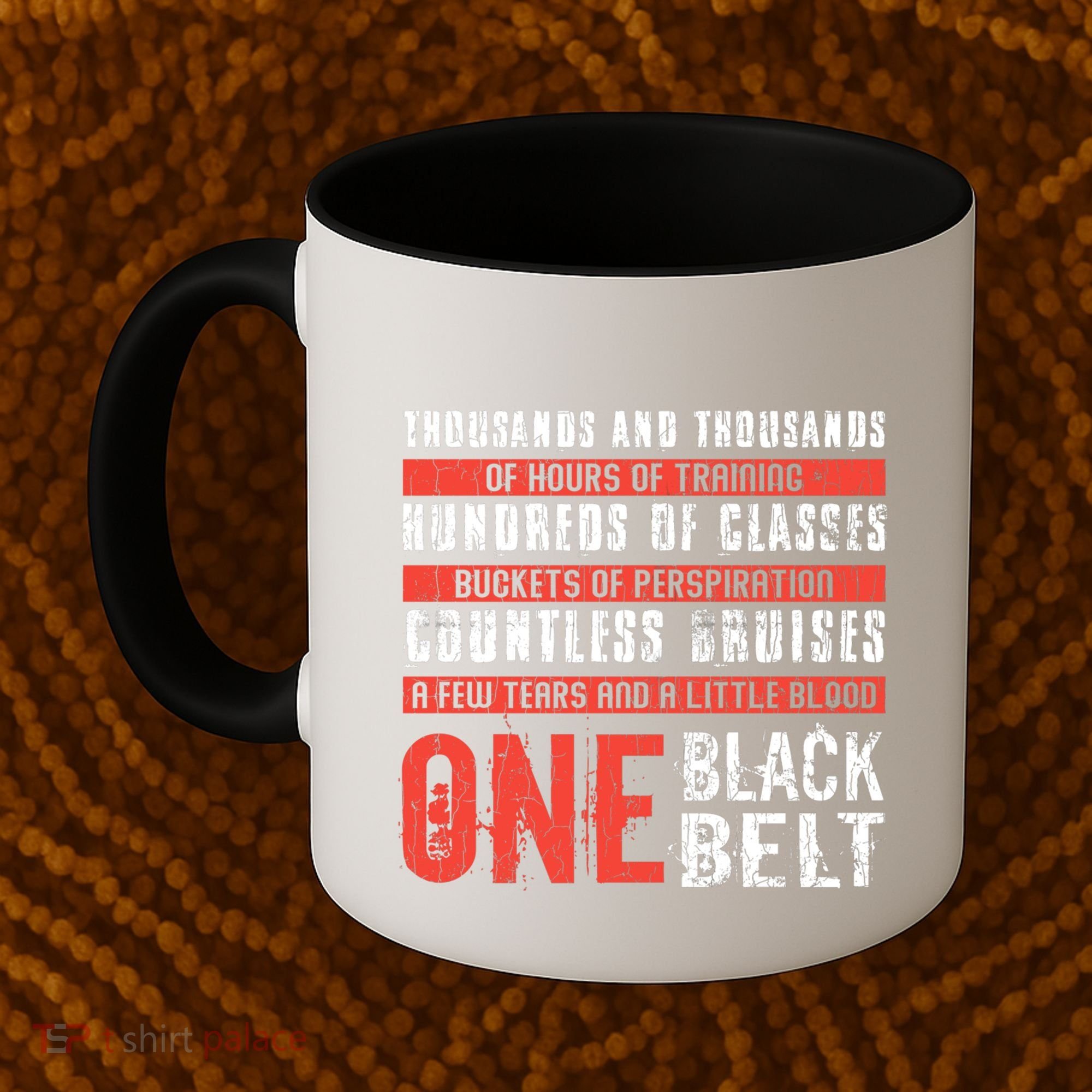 One Black Belt Funny Martial Arts Karate Taekwondo Graphic Gift Coffee Mug