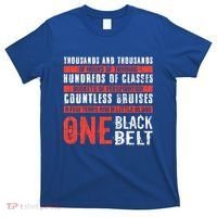 One Black Belt Funny Martial Arts Karate Taekwondo Graphic Gift T-Shirt thumb 0